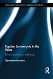 Popular sovereignty in the West : polities, contention, and ideas
