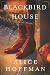 Blackbird House (Kindle Edition)