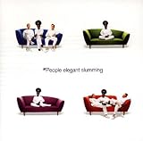 Elegant Slumming