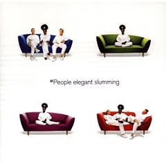Elegant Slumming