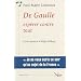 De Gaulle, esp�rer contre tout : Lettre ouverte � R�gis Debray