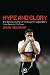 Hype and Glory: The Decline and Fall of the English National Football Team