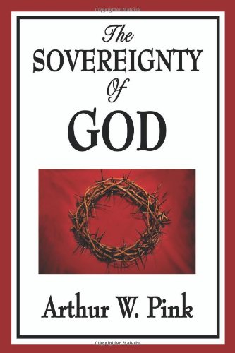 The Sovereignty of God