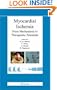 Myocardial Ischemia: From Mechanisms to Therapeutic Potentials (Basic Science for the Cardiologist)