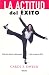 LA ACTITUD DEL EXITO (Vivir Mejor (Vergara)) (Spanish Edition)