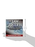 Law of Success in Sixteen Lessons By Napoleon Hill