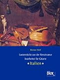 Produkt-Bild: Lautenst&uuml;cke aus der Renaissance bearbeitet f&uuml;r Gitarre Italien