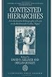 Contested Hierarchies: A Collaborative Ethnography of Caste among the Newars of the Kathmandu Valley, Nepal (Oxford Studies in Social and Cultural Anthropology)
