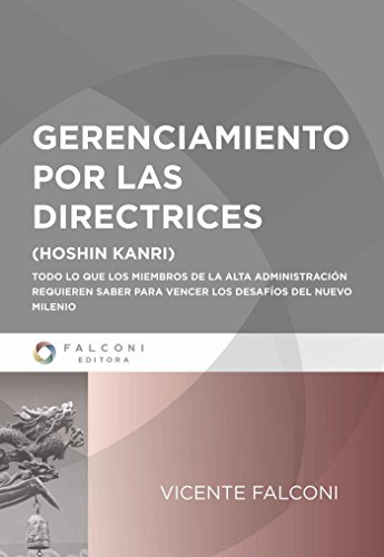 Gerenciamiento por las directrices (Spanish Edition)