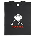 Fuck yea guy