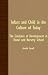 Infant and Child in the Culture of Today - The Guidance of Development in Home and Nursery School