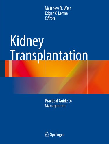 Kidney Transplantation: Practical Guide to Management