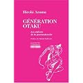 G�n�ration Otaku : Les enfants de la postmodernit�