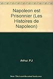 Napoléon est prisonnier
