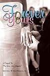Forever Yours: A Sequel To "On Love And Animals"