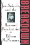 Breakdown: Sex, Suicide, and the Harvard Psychiatrist