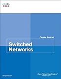 Switched networks course booklet