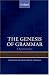 The Genesis of Grammar: A Reconstruction