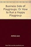 The business side of playgroups