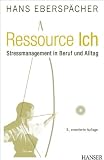 Produkt-Bild: Ressource Ich: Stressmanagement in Beruf und Alltag