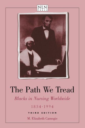 the path we tread blacks in nursing worldwide 1854 1994