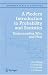 A Modern Introduction to Probability and Statistics: Understanding Why and How (Springer Texts in Statistics)
