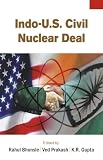 Indo-U.S. Civil Nuclear Deal (2 Vols. Set)
