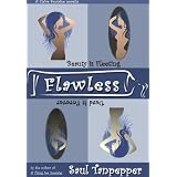 Flawless ~ Saul Tanpepper