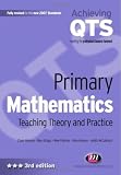 Primary Mathematics: Teaching Theory and Practice (Achieving QTS)