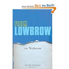 From Lowbrow to Nobrow
