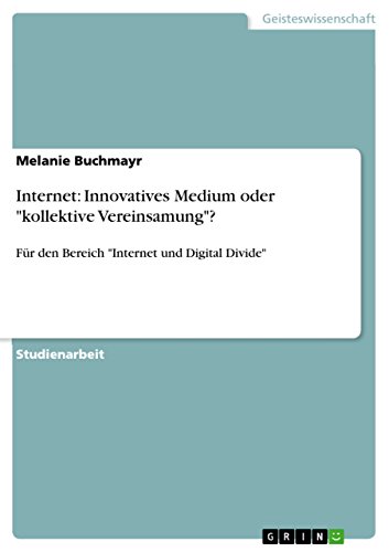 Internet: Innovatives Medium oder 