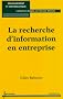 La recherche d'information en entreprise