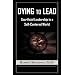 DYING TO LEAD