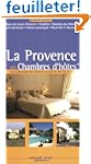 La Provence en Chambres d'h�tes