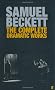 The Complete Dramatic Works of Samuel Beckett