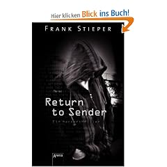 Return to sender. Ein Hackerthriller: Schwarze Reihe