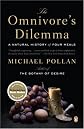 The Omnivore's Dilemma: A Natural History of Four Meals (Large Print Press)