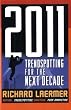 2011: Trendspotting for the Next Decade