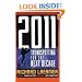 2011: Trendspotting for the Next Decade