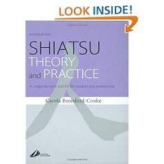 Shiatsu Theory and Practice: A comprehensive text for the student and professional