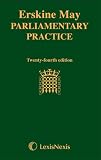 Erskine May's treatise on the law, privileges, proceedings and usage of Parliament