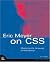 Eric Meyer on CSS: Mastering the Language of Web Design