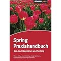 Spring Praxishandbuch: Integration und Testing
