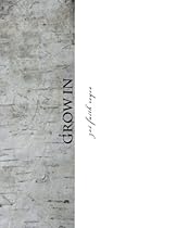 Grow In: a meditation on colossians Grow In: a meditation on colossians