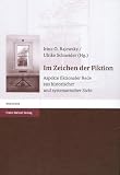 Im Zeichen der Fiktion - Ulrike Schneider, Irina O. Rajewsky