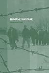 Humane Warfare