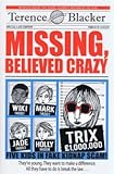 Missing, believed crazy