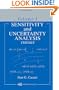 Sensitivity & Uncertainty Analysis, Volume 1: Theory