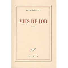 Vies de Job - PRIX MEDITERRANEE FRANCAIS 2011