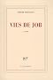 Vies de Job - PRIX MEDITERRANEE FRANCAIS 2011